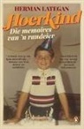 Herman Lategan - Hoerkind: Die Memoires Van 'n Randeier