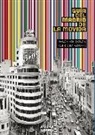 Patricia Godes, Jesús Ordovás - Guía del Madrid de La Movida