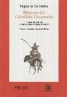 Miguel de Cervantes Saavedra, Lin Shu - Historia del caballero encantado : El Quijote chino
