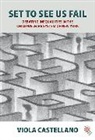 Viola Castellano - Set to See Us Fail