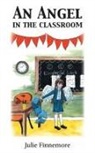 Julie Finnemore, Sam Woodfield - An Angel in the Classroom