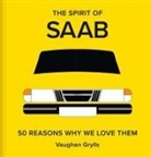 Vaughan Grylls - The Spirit of Saab