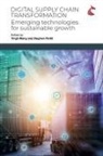 Stephen Pettit, Yingli Wang - Digital Supply Chain Transformation