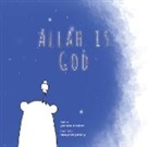 Nordien Yasmin, Jaraisy Maryann - Allah is God