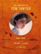 Mark Twain, Manuel Vilas - Las aventuras de Tom Sawyer