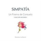 Macarena Luz Bianchi - Simpatía: Un Poema de Consuelo