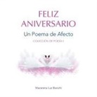 Macarena Luz Bianchi - Feliz Aniversario: Un Poema de Afecto