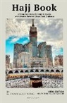 Mufti Saad Abdur Razzaq - Hajj Book - A Complete Guide for Hajj & Umrah with Women Personal Masail and Guidance