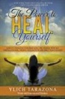 M. Sc. Ylich Tarazona - The Power to Heal Yourself