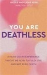 Nicole Angelique Kerr - You Are Deathless