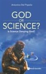Antonino Del Popolo, Antonino del Popolo - God Or Science?: Is Science Denying God?