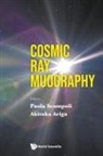 Akitaka Ariga, Paola Scampoli &amp; Akitaka Ariga, Paola Scampoli, Akitaka Ariga, Akitaka Ariga, Paola Scampoli... - Cosmic Ray Muography