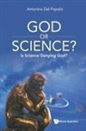 Antonino Del Popolo, Antonino del Popolo - God Or Science?: Is Science Denying God?
