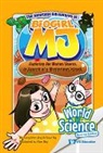 Man Jing Kong, Man Jing Kong, Jia Wei Ng, Raye Ng - Intertidal Adventures Of Biogirl Mj, The: Exploring Our Marine Shores In Search Of A Mysterious Island