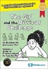 Ban Har Yeap, Brandon Oh, Brandon Boon Seng Oh, Ban Har Yeap - Girl And The Difficult Challenge, The