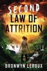 Bronwyn Leroux - Second Law of Attrition