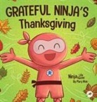 Mary Nhin - Grateful Ninja's Thanksgiving