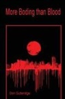 Don Gutteridge, Don Gutteridge - More Boding than Blood