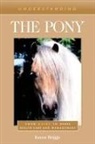 Karen Briggs - Understanding the Pony
