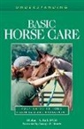 Michael A. Ball - Understanding Basic Horse Care