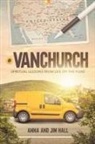 Anna Mitchell Hall, James Donald Hall - #VanChurch