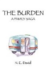 N. David, N. E. David, N.e. David - Burden, The – A Family Saga