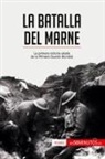 50Minutos - La batalla del Marne