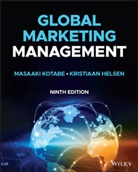 Kristiaan Helsen, Helsen Kristiaan, KOTABE, M Kotabe, Masaaki (Mike) Kotabe, Masaaki (Mike) (The University of Texas At Kotabe... - Global Marketing Management