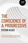 Steven Klees, Klees Steven - Conscience of a Progressive, The