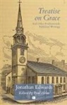 Jonathan Edwards, Paul Helm - Treatise on Grace