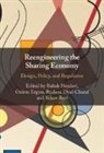 Babak (Northeastern University Heydari, Babak Ergun Heydari, Yakov Bart, Rashmi Dyal-Chand, Ozlem Ergun, Babak Heydari... - Reengineering the Sharing Economy