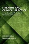 Sarah DeMarco, Gianni Pirelli, Gianni (Licensed Psychologist Pirelli, Pirelli Gianni - Firearms and Clinical Practice