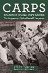 Steve Tomlin - Carps: The Rugby World Cup's Father
