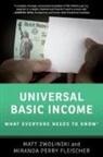 Miranda Perry Fleischer, Miranda Perry (Professor of Law Fleischer, Matt Zwolinski, Matt (Professor of Philosophy Zwolinski, Zwolinski Matt - Universal Basic Income