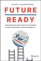 LEWIS, T Lewis, Tom Lewis, Tom Macgregor Lewis, Lewis Tom, Alastair MacGregor... - Future Ready