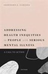 Leopoldo J. Cabassa, Leopoldo J. (Professor Cabassa - Addressing Health Inequities in People With Serious Mental Illness