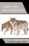 Barbara A Anderson, Barbara A. Anderson, E N Anderson, E. N. Anderson, E.N. Anderson, E.n. Anderson Anderson... - Complying With Genocide