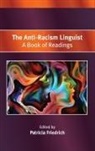 Patricia Friedrich, Friedrich Patricia - The Anti-Racism Linguist