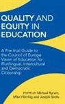 Michael Byram, Mike Fleming, Joseph Sheils - Quality and Equity in Education