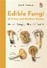 Jens H Petersen, Jens H. Petersen, Jens Henrik Petersen - Edible Fungi of Britain and Northern Europe