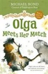 Michael Bond - Olga Meets Her Match