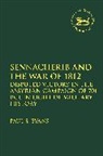 Dr. Paul S. (McMaster Divinity College Evans, Paul S Evans, Paul S. Evans - Sennacherib and the War of 1812
