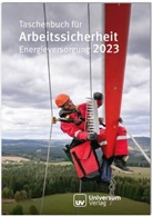 Universum Verlag GmbH - Taschenbuch für Arbeitssicherheit Energieversorgung 2023