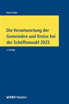 Hasso Lieber - Die Verantwortung der Gemeinden und Kreise bei der Schöffenwahl 2023