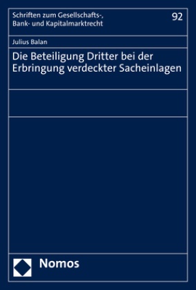 Julius Balan - Die Beteiligung Dritter bei der Erbringung verdeckter Sacheinlagen