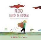 Paco López-Barxas, Antonio Seijas, Antonio Seijas - Pedro, ladrón de historias