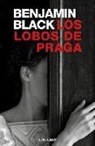 Benjamin Black - Los lobos de Praga
