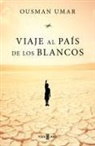 Ousman Umar - Viaje al país de los blancos