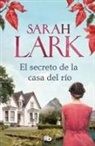 Sarah Lark - El secreto de la casa del río