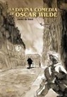 Javier de Isusi, Javier De Isusi García, Luis Antonio De Villena - La divina comedia de Oscar Wilde